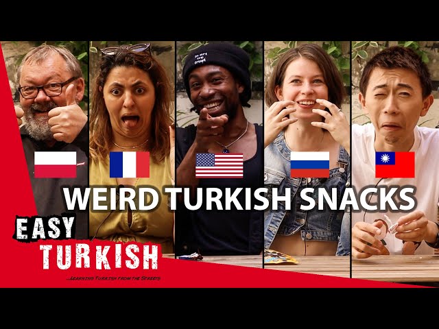 Foreigners React to Weird Turkish Snacks | Easy Turkish 90