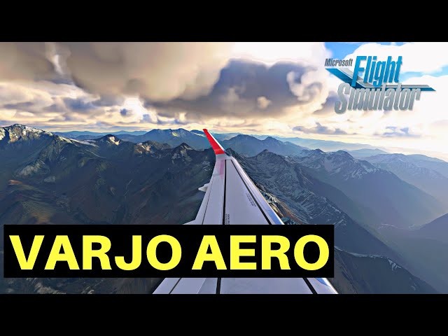MSFS | VARJO AERO | THROUGH THE LENS - WOW!!!