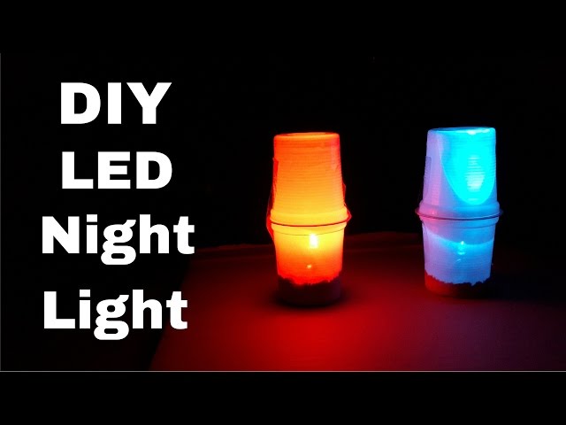 How to Make Simple LED Table/Night Lamp | DIY LED Night Light