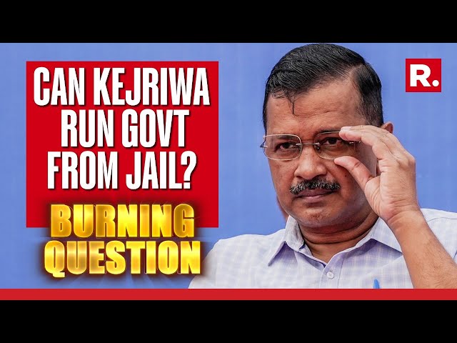 Kejriwal Issues Fresh Order From Custody, Can He Run The Govt From Jail? | Burning Question