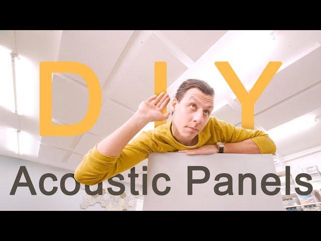 Making Super Effective Sound Absorbing Panels - DIY Acoustic Panels