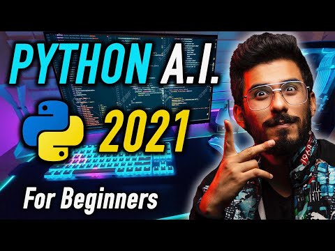 Python Artificial Intelligence Tutorial - AI Full Course for Beginners in 9 Hours [2021]