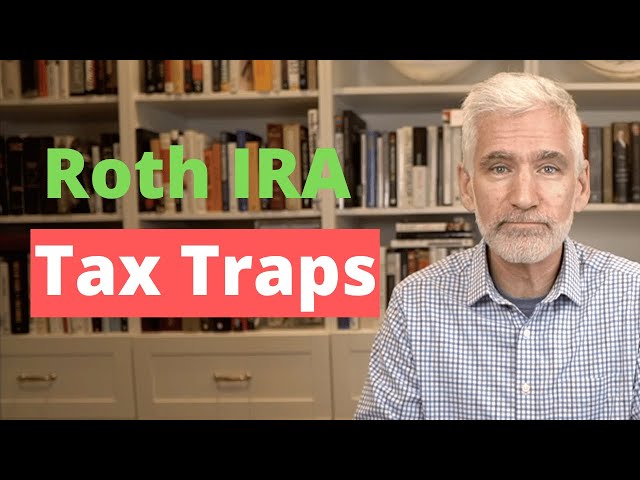 How to Avoid Roth IRA Taxes and Penalties