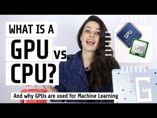 What is a GPU vs a CPU? [And why GPUs are used for Machine Learning]