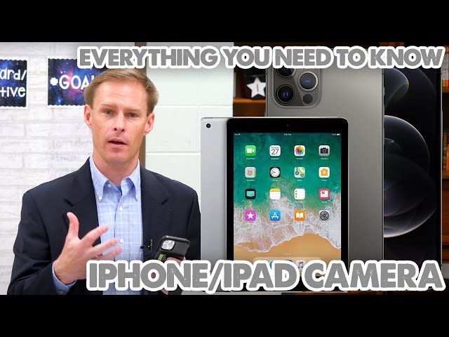 iPad or iPhone camera details