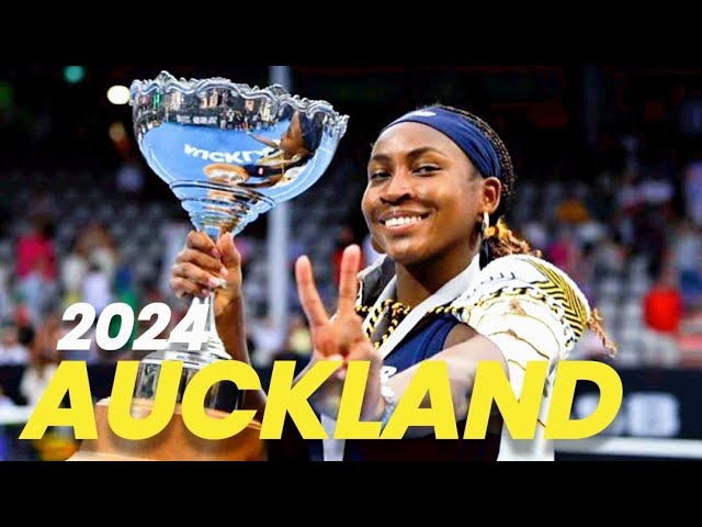 Coco Gauff - 2024 Auckland Championship Run
