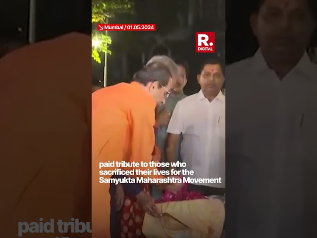 Former CM Uddhav Thackeray pays tribute to those who sacrificed lives for Samyukta movement