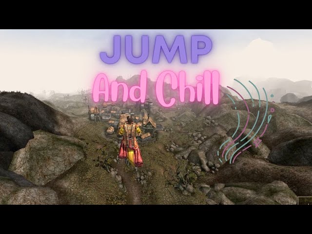 Jump and Chill | Morrowind Musings
