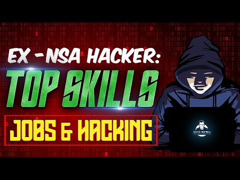 Former NSA hacker: top skills, jobs and hacking in 2021