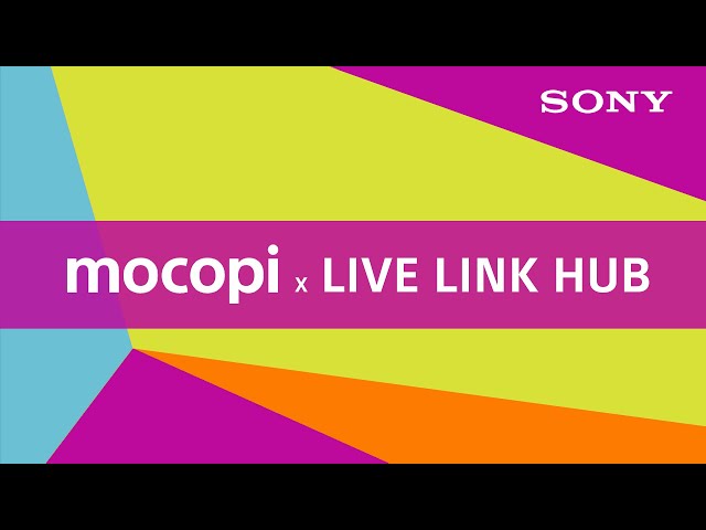Sony | mocopi and Unreal Engine’s Live Link Hub