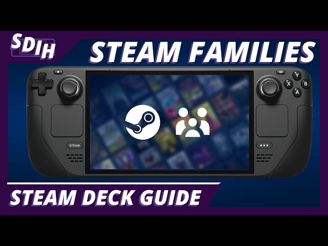 Steam's NEW Family Sharing Feature Is Now Available On The Steam Deck!