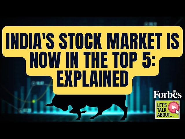 EXPLAINED: How India's stock market climbed the ranks
