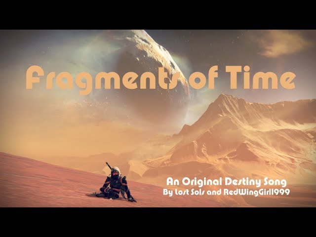 Fragments of Time (Bungie MoTW Video)