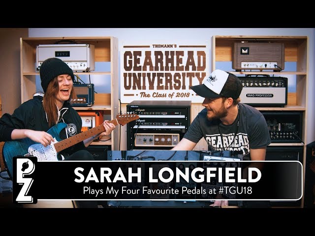 Sarah Longfield Plays My Favourite Pedals at #TGU18
