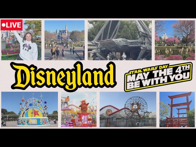 🔴 [#LIVE - En Vivo] Disneyland Resort Stroll through the Park on Star Wars Day