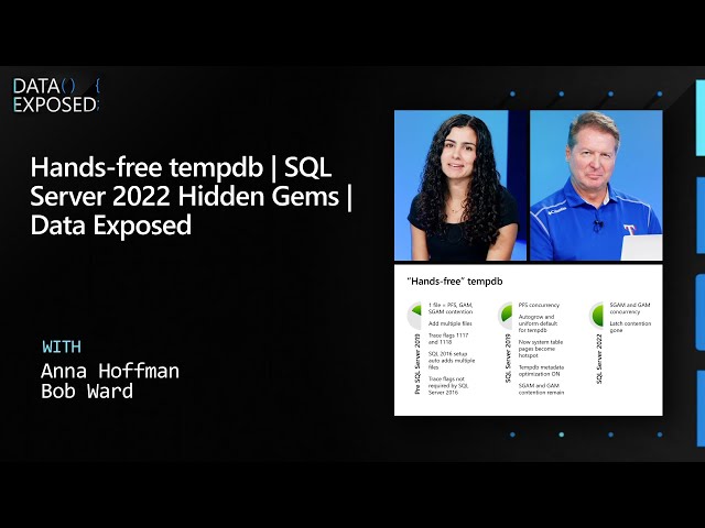 Hands-free tempdb | SQL Server 2022 Hidden Gems | Data Exposed