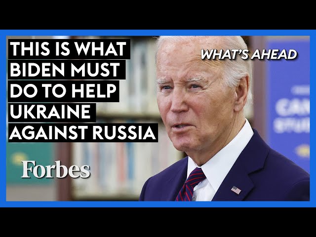 This Is What Biden Must Do To Strike A Blow Against Russia As Ukraine Suffers Another Setback