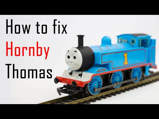 How to Service/Repair a Hornby Thomas