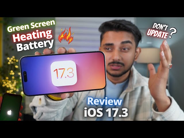 iOS 17.3 In-Depth Review: 4 Days Later! Unveiling Battery Life, Heat Concerns, Green Screen Issue 🔍📱