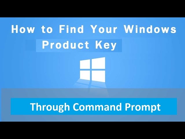 How to get your Windows Product Key through command prompt