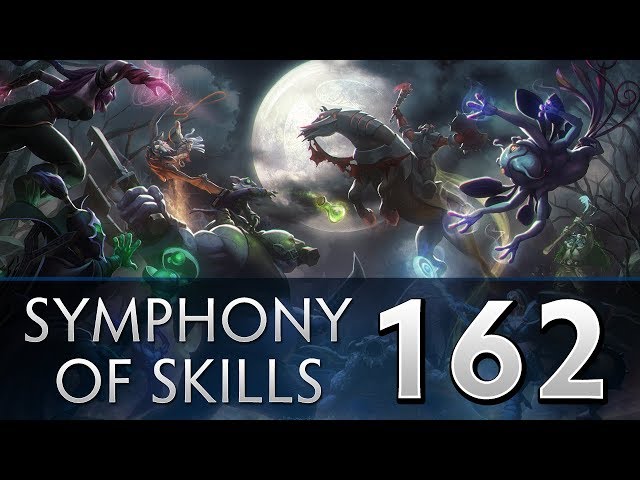 Dota 2 Symphony of Skills 162