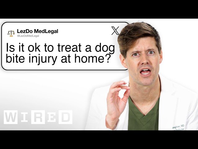ER Doctor Answers Injury Questions From Twitter | Tech Support | WIRED