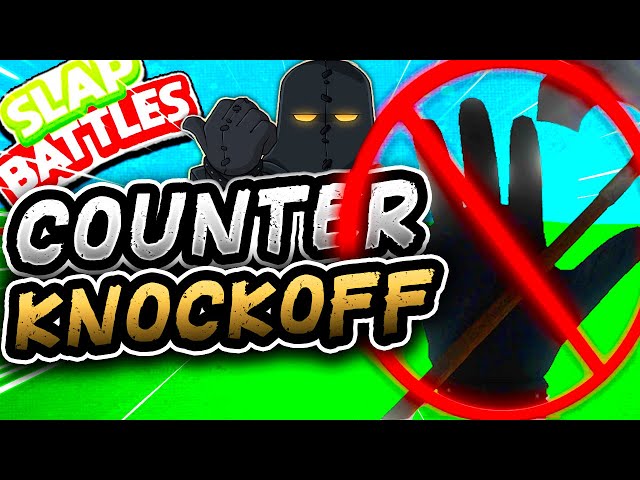 HOW to COUNTER the KNOCKOFF Glove🪓- Slap Battles Roblox