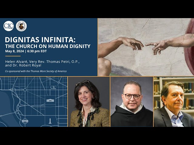 Dignitas Infinita: The Church on Human Dignity