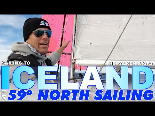 Sailing to Iceland from Greenland with @59NorthSailing ; Beating Upwind with a Seasick Crew