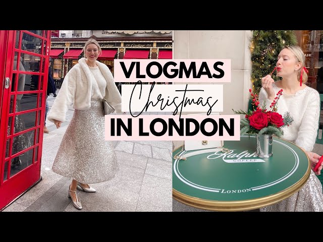 VLOGMAS DAY 18: CHRISTMAS IN LONDON!! Cartier, Ralph's, Covent Garden, Sketch and Regent St lights!