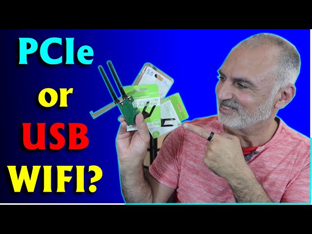 How to add WIFI and Bluetooth to a desktop PC, PCIe WIFI vs USB WIFI benchmark