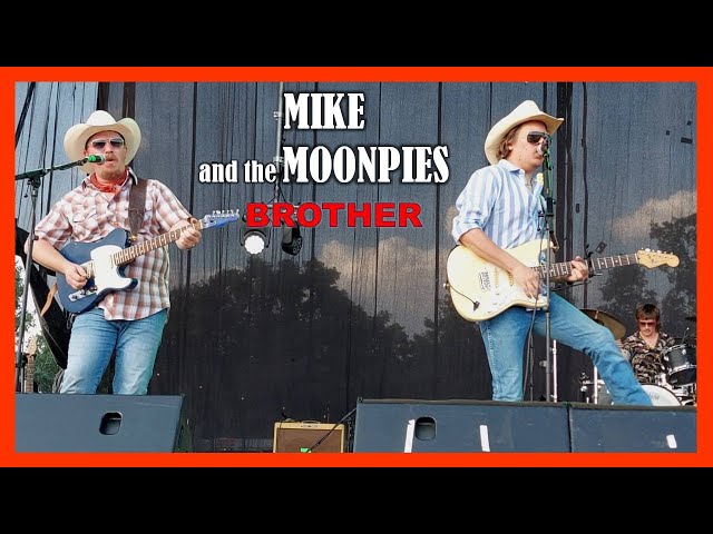 MIKE & THE MOONPIES - Brother