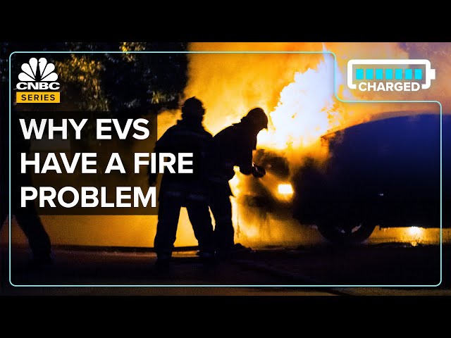 Why Tesla, GM And Other EV Companies Have A Fire Problem