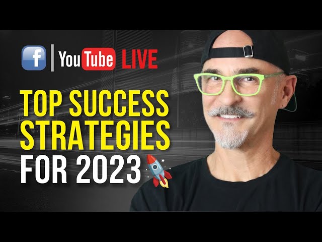 Top Success Strategies for 2023