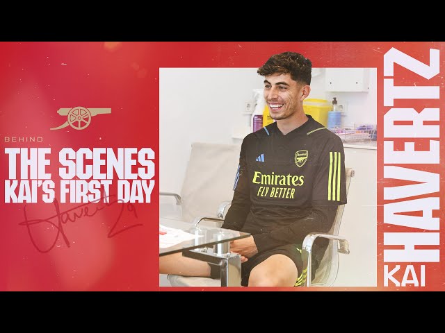 Kai Havertz's first day at The Arsenal | Behind the scenes