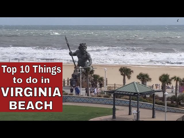 Top 10 Things To Do In Virginia Beach