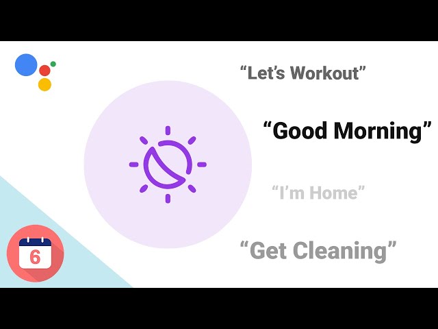 Google Assistant Routines: A How-To Guide