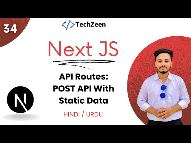 Next JS 14 Tutorial #34 : Create POST API With Static Data in API Routes | Test with Postman