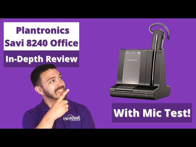 Plantronics Savi 8240 Office In Depth Review! With Mic Test!