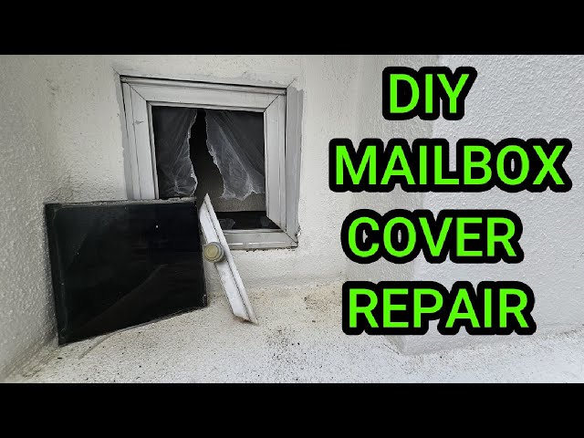 Fixing a broken mailbox cover - Home DIY
