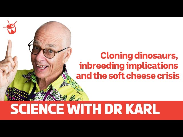 Cloning dinosaurs, inbreeding implications and the soft cheese crisis | Science With Dr Karl