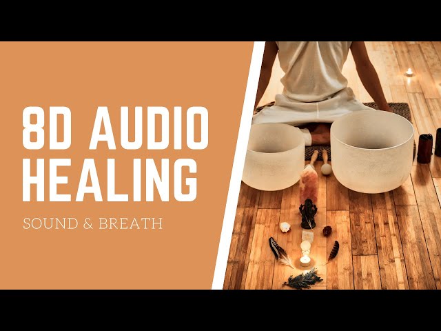 🎧 CRYSTAL BOWL SOUND HEALING [8D AUDIO] 432Hz - Deep Relaxation, Chakra Healing, Meditation Music 🎧