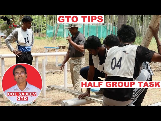 Half Group Task (HGT) Tips and Tricks by Col Sajeev (GTO)