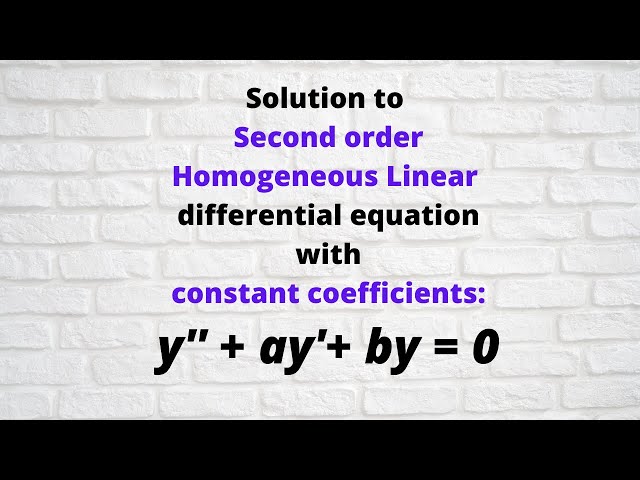 Session 19: Second order Homogeneous Linear differential equation with constant coefficients!!