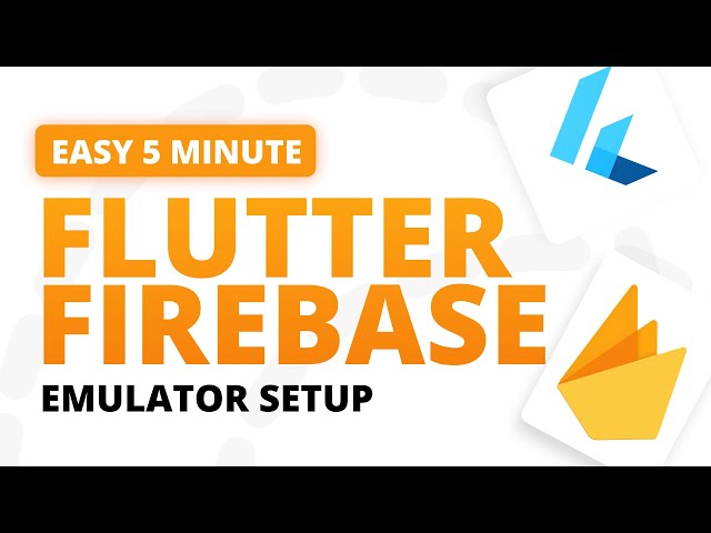 How to setup Firebase Emulator in Flutter in 5 minutes