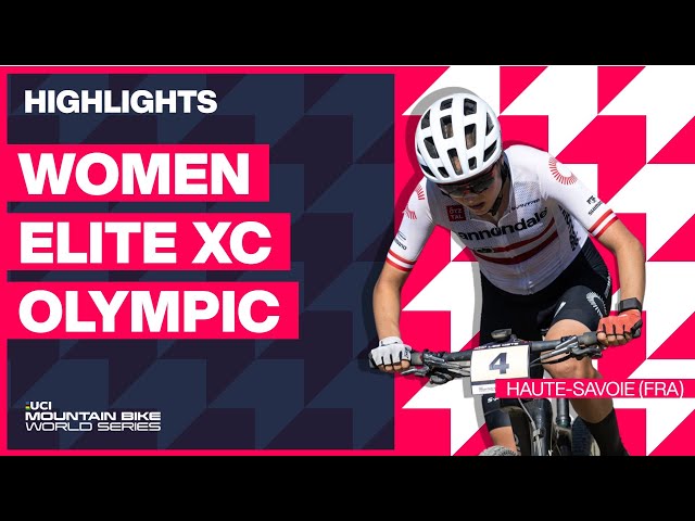 Haute-Savoie - Women Elite XCO Highlights | 2023 UCI MTB World Cup