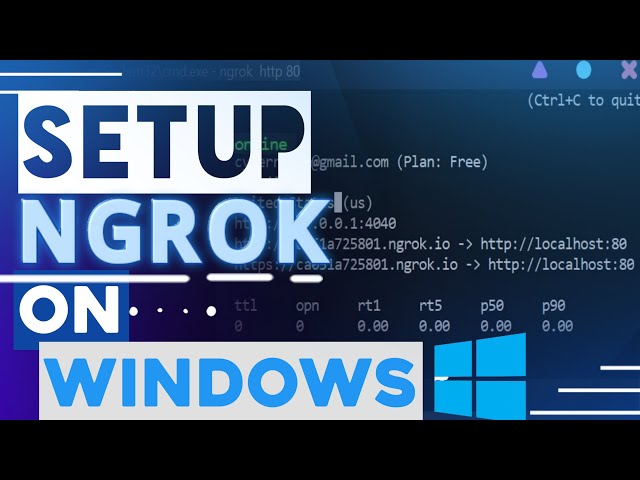 NGROK SETUP (WINDOWS): INSTALL AND USE NGROK ON WINDOWS || Make your Localhost Available for All