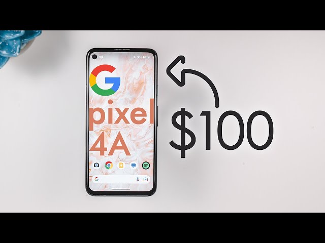 Pixel 4A in 2023: The Best $100 Budget Android Smartphone