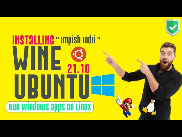 How to Install Wine on Ubuntu 21.10 Impish Indri | Wine 6.20 Ubuntu 21.10 | Installing Wine on Linux