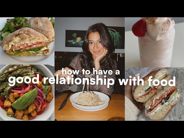 HOW TO HAVE A GOOD RELATIONSHIP WITH FOOD | 3 tips for improving your mindset around food